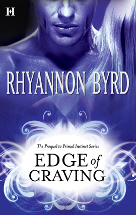 Title details for Edge of Craving by Rhyannon Byrd - Available